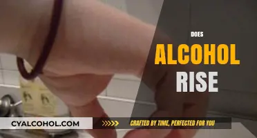 Does Alcohol Rise? Unraveling the Science Behind Alcohol's Behavior