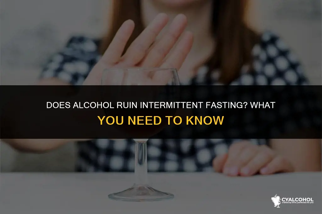 does alcohol ruin intermittent fasting