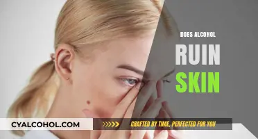 Alcohol and Skin Health: Uncovering the Truth Behind the Damage