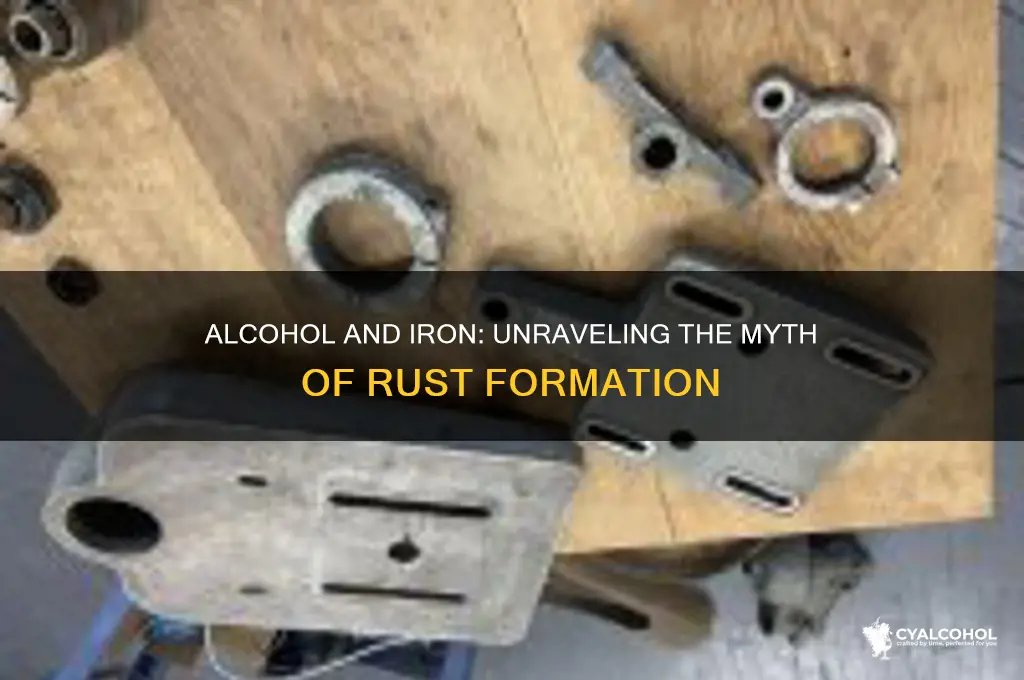does alcohol rust iron