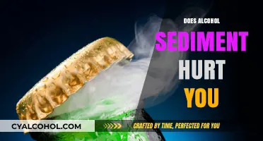 The Truth About Alcohol Sediment: Is It Harmful?