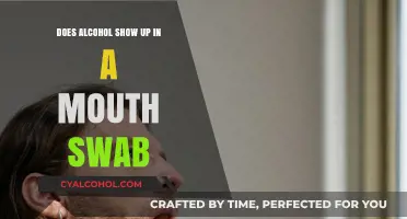 Does Alcohol Appear in Mouth Swab Tests? Facts and Detection Times