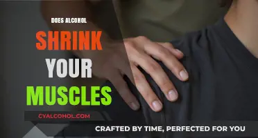 The Truth About Alcohol: Does It Really Shrink Your Muscles?