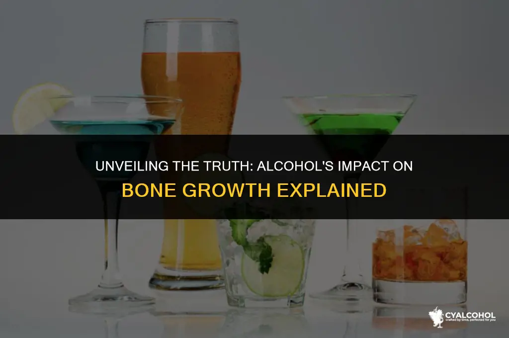does alcohol slow bone growth