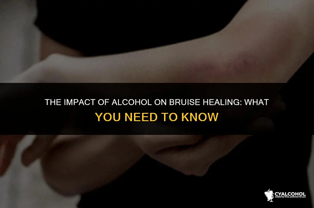 does alcohol slow bruise healing
