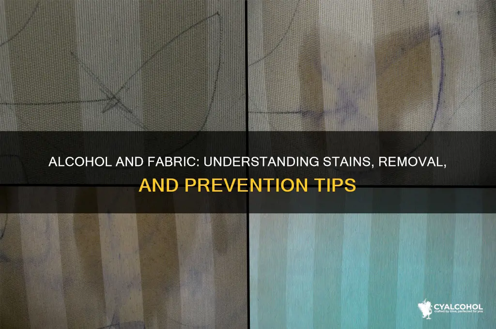 does alcohol stain fabric
