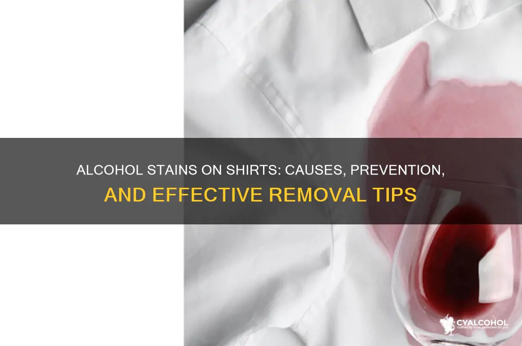 does alcohol stain shirts