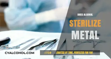 Can Alcohol Effectively Sterilize Metal Surfaces? Facts and Myths