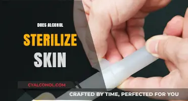 Alcohol as a Skin Sterilizer: Fact or Fiction? Expert Insights