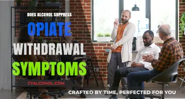 Alcohol's Role in Opiate Withdrawal: Relief or Risky Suppression?
