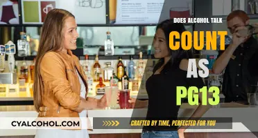 Does Alcohol Talk in Movies Deserve a PG-13 Rating?