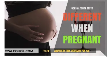 Pregnancy and Alcohol: Does Your Sense of Taste Change?