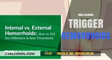 Alcohol and Hemorrhoids: Uncovering the Surprising Connection and Risks