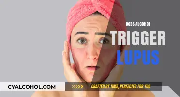 Alcohol and Lupus: Uncovering the Potential Trigger Connection
