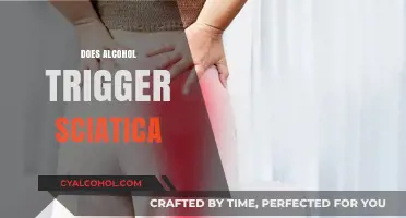 Alcohol and Sciatica: Uncovering the Potential Trigger Connection