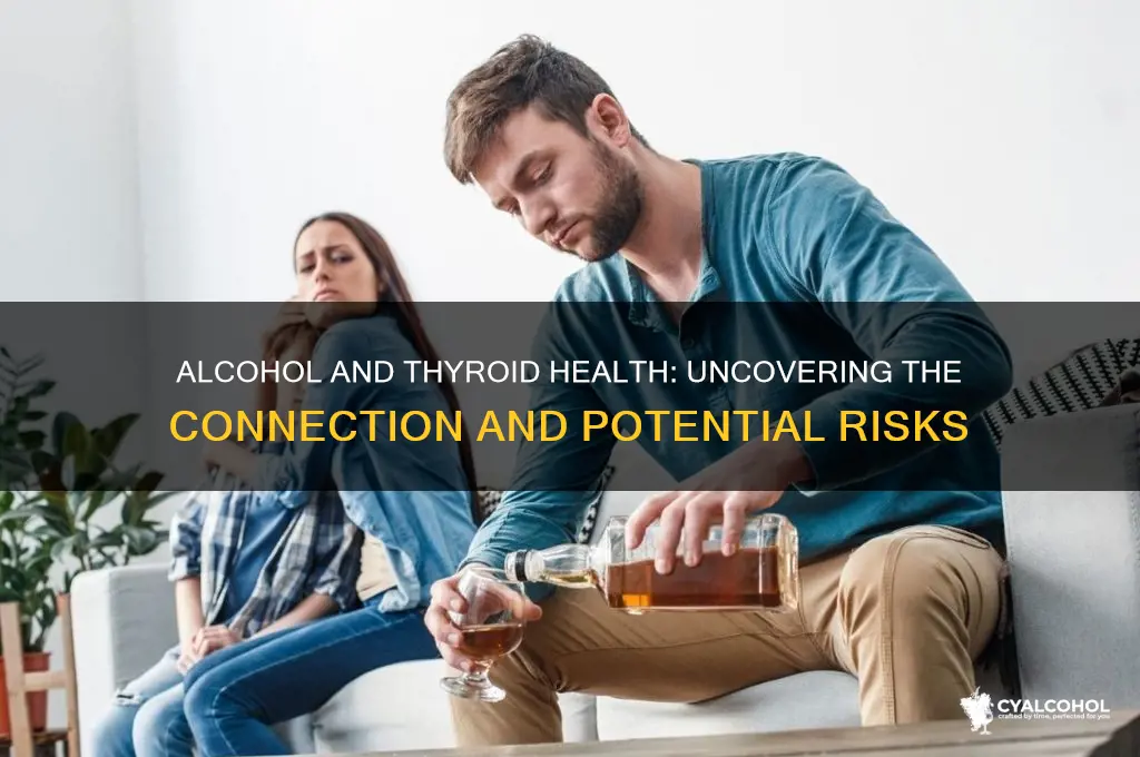 does alcohol trigger thyroids