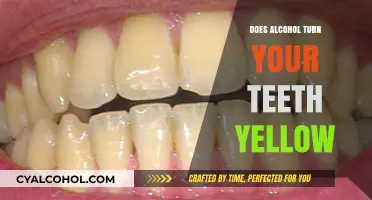 Alcohol and Yellow Teeth: Uncovering the Truth Behind the Myth