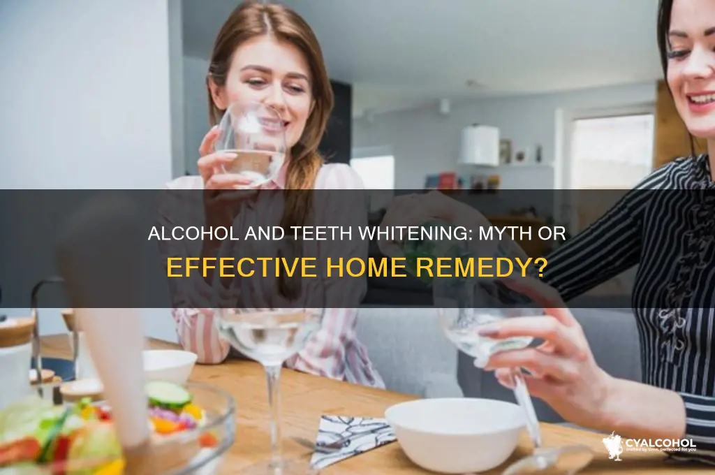 does alcohol whiten teeth