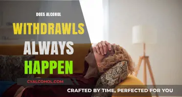 Understanding Alcohol Withdrawal: Is It Always Inevitable?