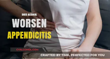 Alcohol and Appendicitis: Unraveling the Impact on Inflammation and Pain