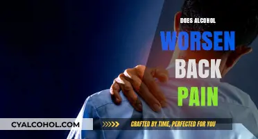 Unraveling the Link: How Alcohol Consumption Affects Back Pain