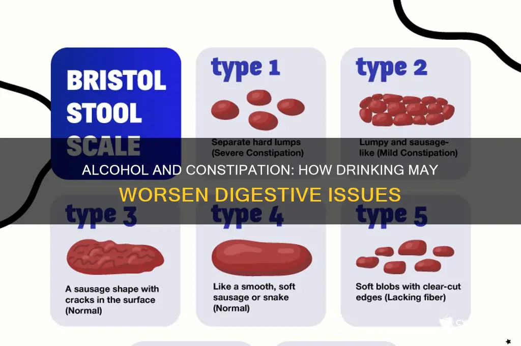 does alcohol worsen constipation