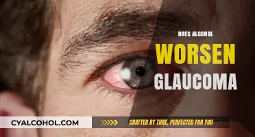 Alcohol and Glaucoma: Uncovering the Risks to Eye Health
