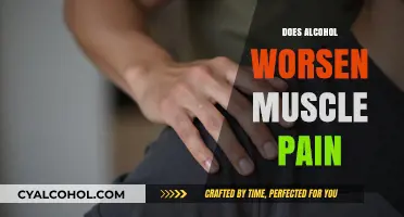 Unveiling the Truth: Alcohol's Impact on Muscle Pain Explored