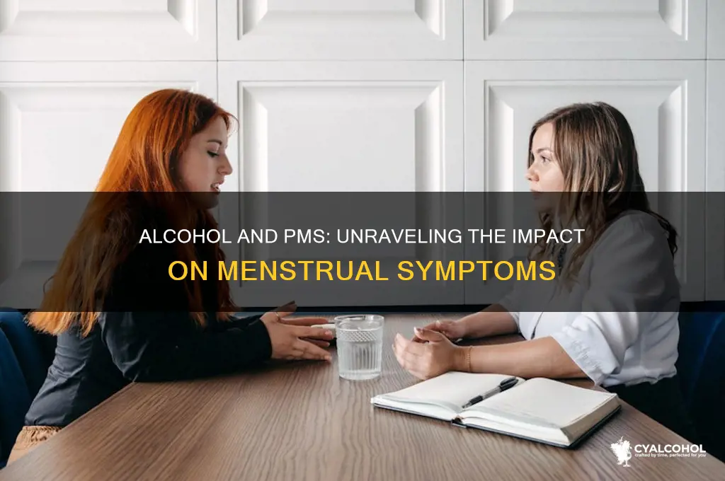 does alcohol worsen pms