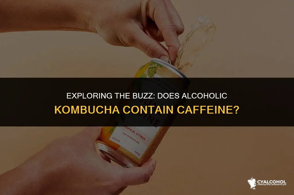 does alcoholic kombucha have caffeine