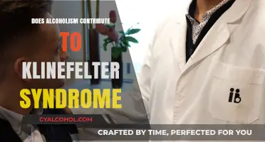 Alcoholism and Klinefelter Syndrome: Unraveling the Potential Connection
