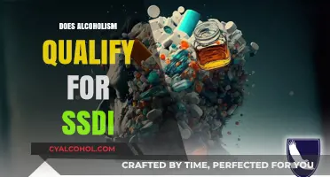 Understanding SSDI Eligibility: Can Alcoholism Qualify?