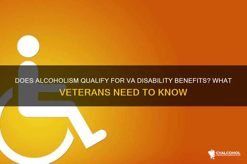 does alcoholism qualify for va disability