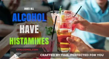 Unveiling the Truth: Do All Alcoholic Beverages Contain Histamines?