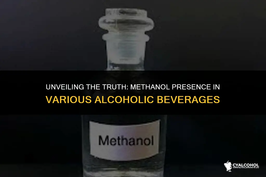 does all alcohol have methanol