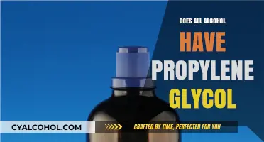 Does All Alcohol Contain Propylene Glycol? Uncovering the Truth