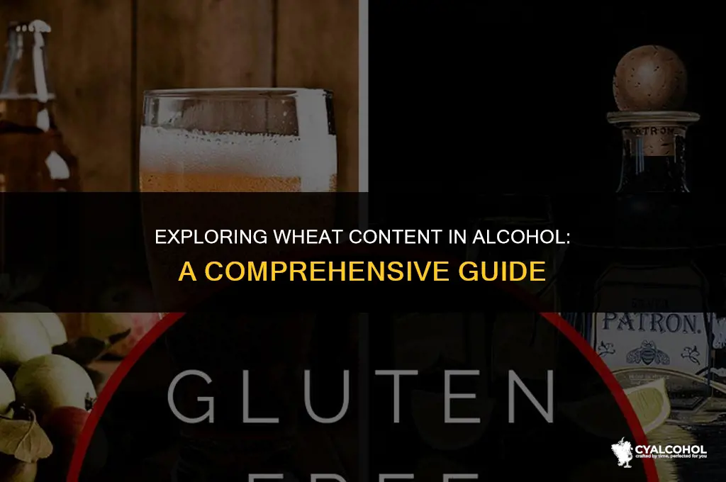 does all alcohol have wheat