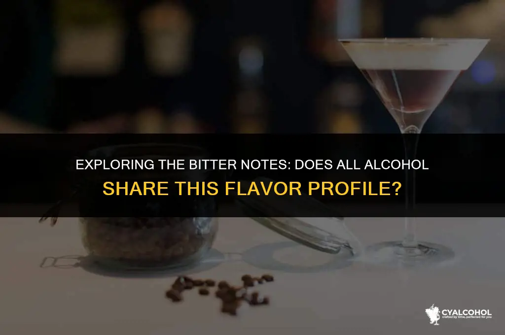 does all alcohol taste bitter