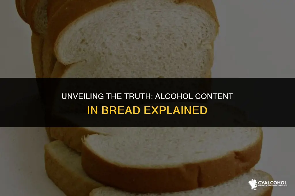does all bread have alcohol