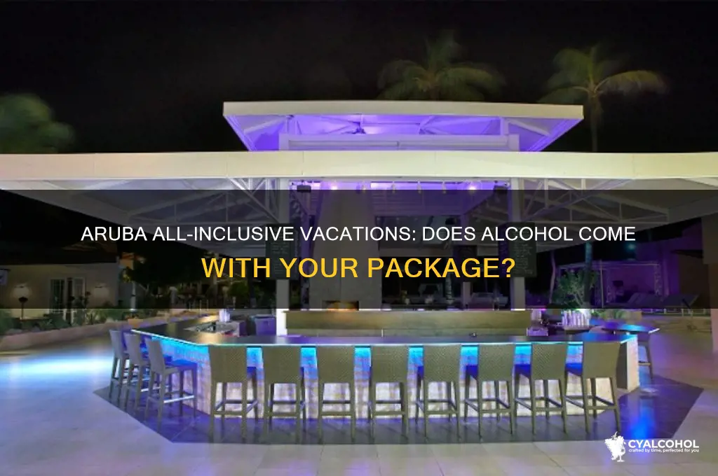 does all inclusive include alcohol aruba