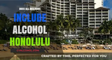 Does All-Inclusive in Honolulu Include Alcohol? What to Expect