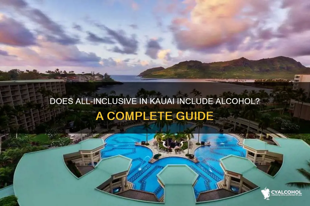 does all inclusive include alcohol kauai