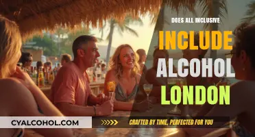 Does All-Inclusive in London Cover Alcohol? A Comprehensive Guide