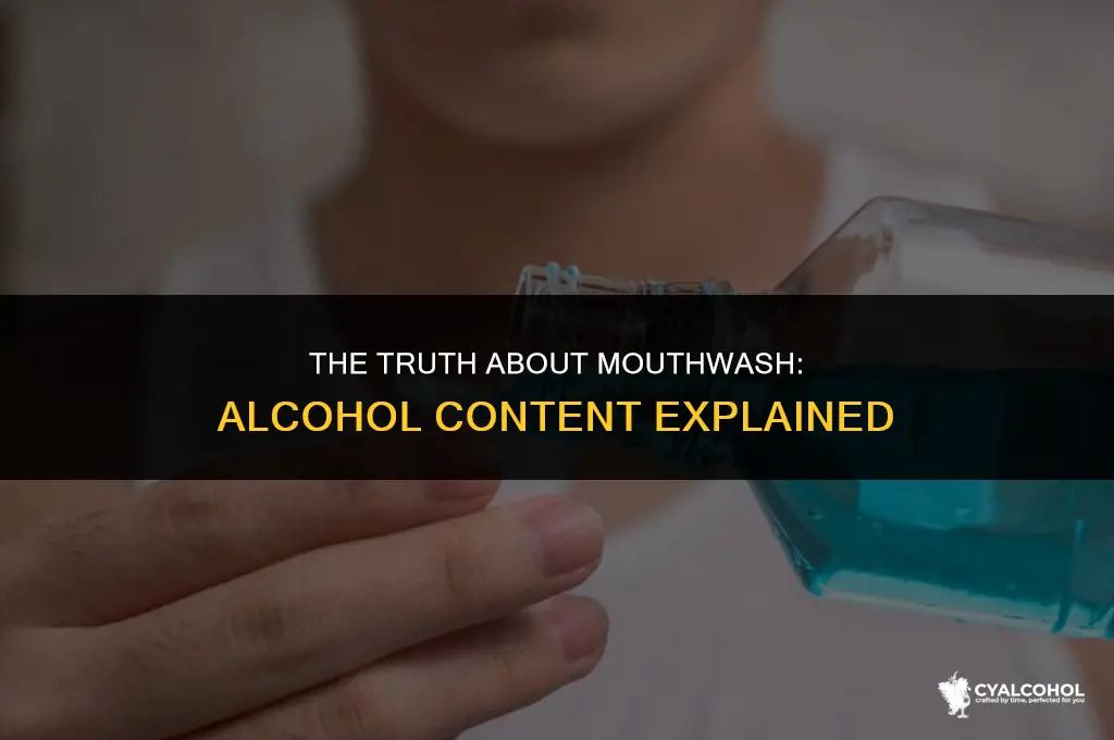 does all mouthwash have alcohol