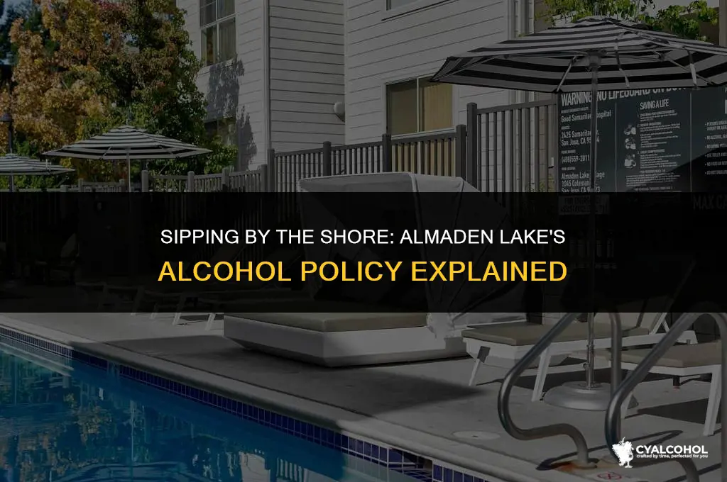 does almaden lake allow alcohol