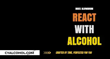 Exploring the Reaction Between Aluminum and Alcohol: Facts and Myths