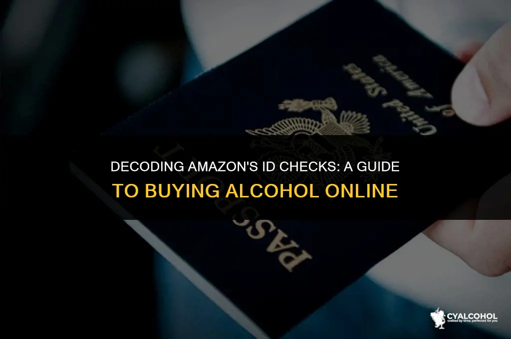 does amazon id for alcohol