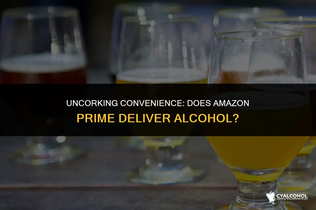does amazon prime deliver alcohol