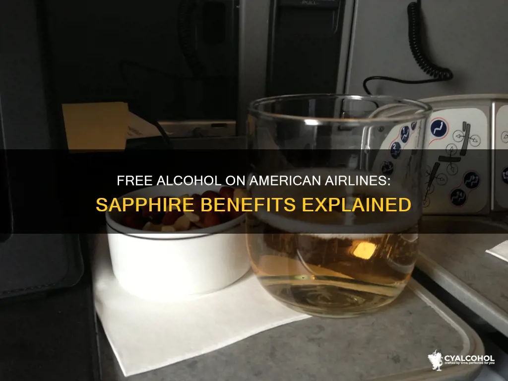 does amdrican airlines give free alcoholic beverages with saphire