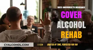Does AmeriHealth Insurance Cover Alcohol Rehab? What You Need to Know